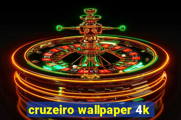 cruzeiro wallpaper 4k